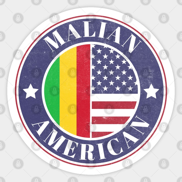 Proud Malian-American Badge - Mali Flag Sticker by Yesteeyear
